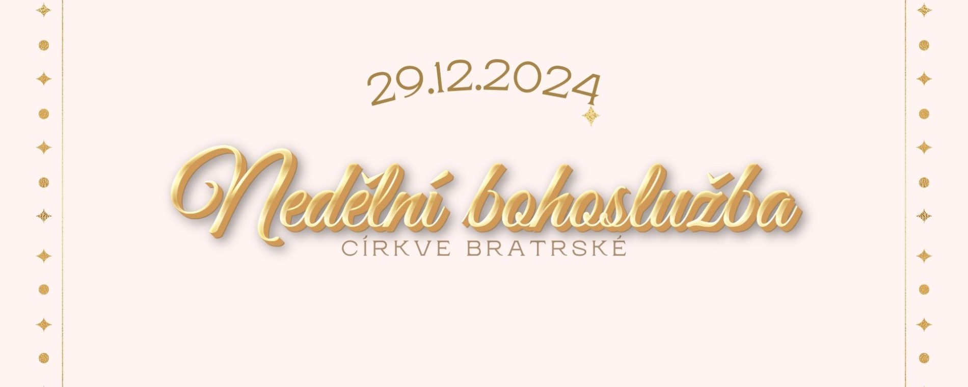 Nedělní bohoslužba 29.12.2025