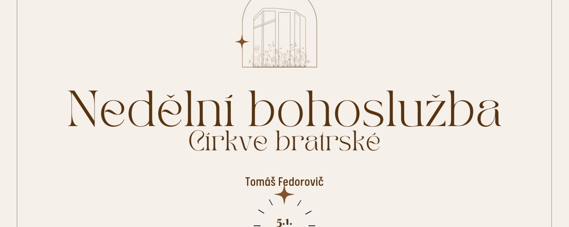 Nedělní bohoslužba 5.1.2025