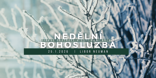 Nedělní bohoslužba 25.1.2026