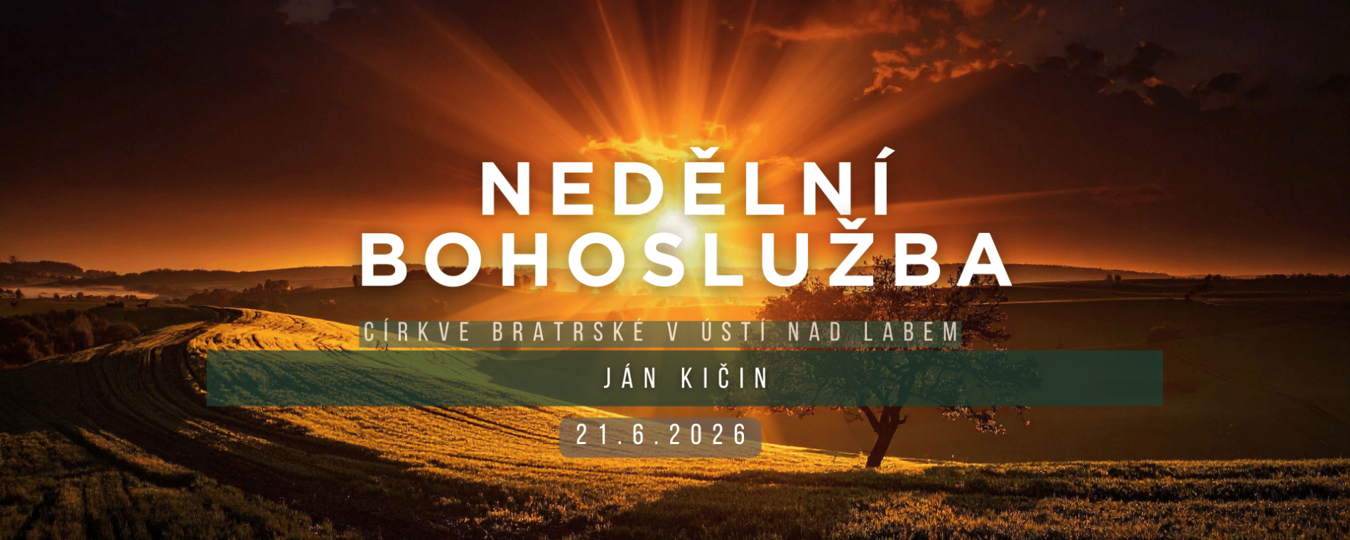 Nedělní bohoslužba 21.6.2026