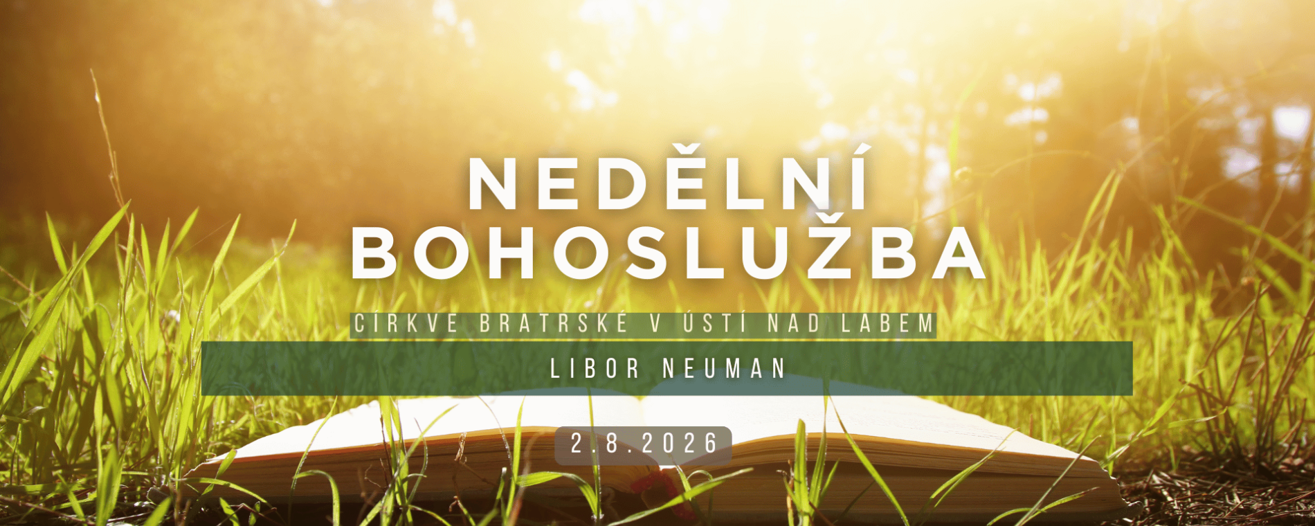 Nedělní bohoslužba 2.8.2026